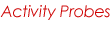 Activity Probes